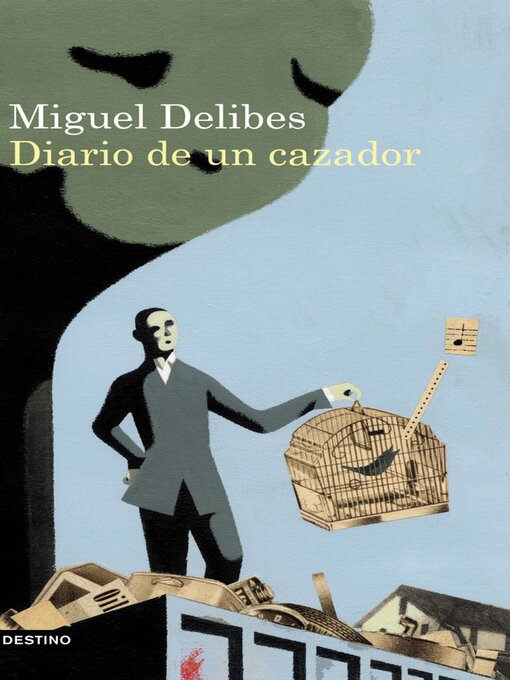 Title details for Diario de un cazador by Miguel Delibes - Available